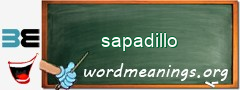 WordMeaning blackboard for sapadillo